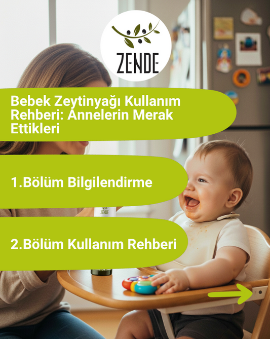 Bebek Zeytinyagi Kullanim Rehberi - Annelerin Merak Ettikleri E-kitabı